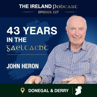 227. John Heron: 43 Years in the Gaeltacht