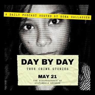 May 21 – The Disappearance of Shapammala Buckner
