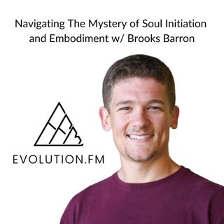 How Vision Quest and Inner Work for Entrepreneurs Guide Soul Aligned Leadership Growth (Brooks Barron)