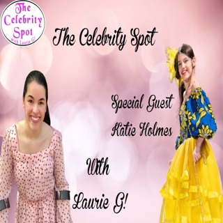 The Celebrity Spot Show 42 3/22/22 Interview with Katie Holmes from CP Blog