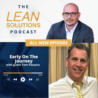 Early On The Journey With Tom Passaro
