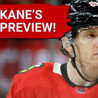 What Will Make Patrick Kane's 2026-27 Season Successful? | Blackhawks Preseason Opener Preview!