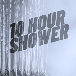 10 Hour Shower | Shower Sounds, Ambient Noise, Relaxation & Sleep
