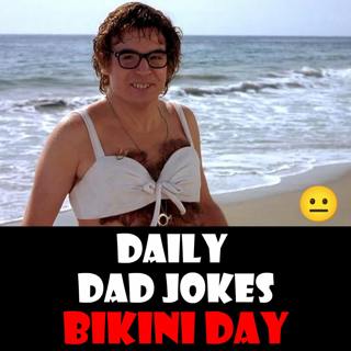 [No Laughter Version] National Bikini Day! Revealing dad jokes here! 05 July 2025