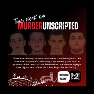 Ep:6 - The Lost Boys of Bucks County, Pt. 1