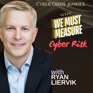 Why We Must Measure Cyber Risk. CEO Interview.