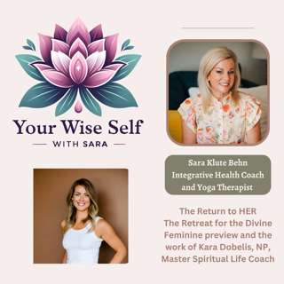 The Return to HER Retreat with Kara Dobelis