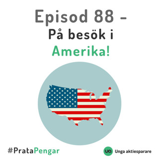 Episod 88 - På besök i Amerika!