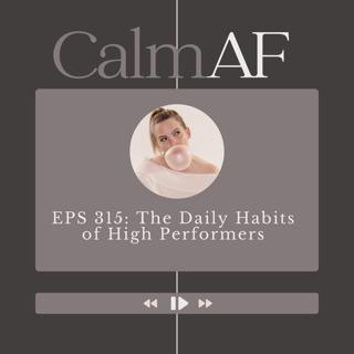 The Daily Habits of High Performers