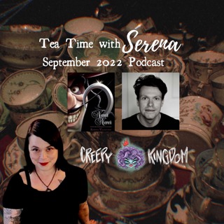 Tea Time With Serena - September 2022