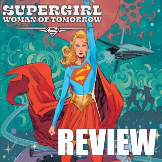 Supergirl: Woman of Tomorrow Review