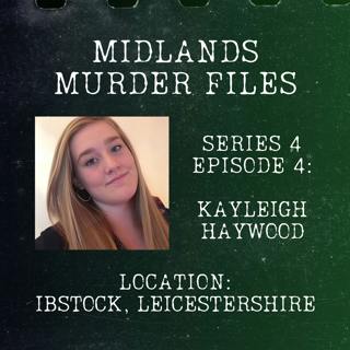 Episode 43 - Kayleigh Haywood (Ibstock, Leicestershire, 2015)