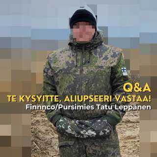 Q&A Suomalaisen aliupseerin kanssa - Te kysyitte, Finnnco vastaa!