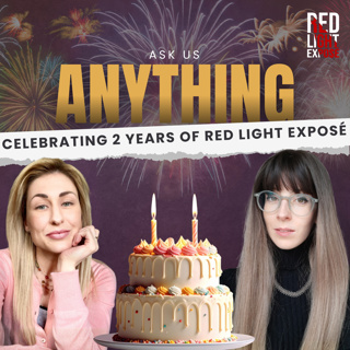 Ask Us Anything! 2 Year Anniversary of Red Light Exposé