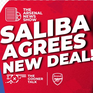 The Arsenal News Show EP644 - Billy Vigar Tributes, William Saliba Contract & Arteta Press Conference