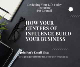 How Your Centers of Influence Build Your Business
