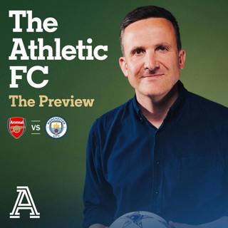 The Preview - Arsenal vs Man City