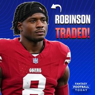 🚨 Brian Robinson Jr. TRADED to 49ers! Fantasy Football Impact on 49ers & Commanders Backfields! (08/22 Fantasy Football Podcast)