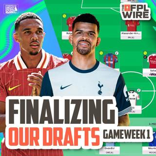 FPL Gameweek 1 Pod | The FPL Wire | Fantasy Premier League Tips 2024/25