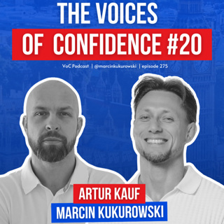 Posture Expert: The Hidden Link Between Posture & Confidence - Artur Kauf | E20