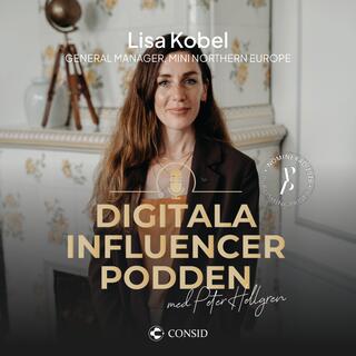 380. Hur mycket kan en ikon förändras? | Lisa Kobel, General Manager för MINI Northern Europe