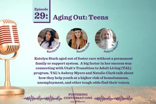 Ep. 29: Aging Out: Teens