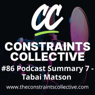 #86 Podcast Summary 7 - Tabai Matson