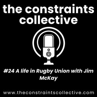#24 A life in Rugby Union with Jim McKay