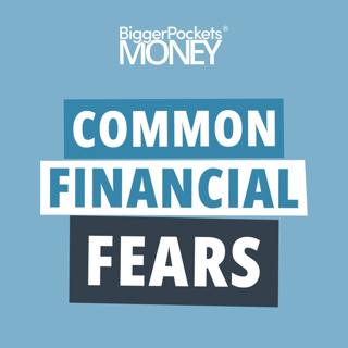 352: Common Money Fears That Are Costing You BIG