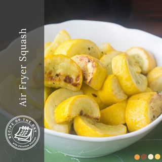 Air Fryer Squash