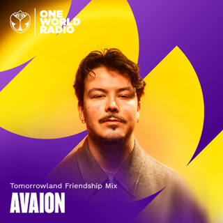 Tomorrowland Friendship Mix with AVAION - February, 2025