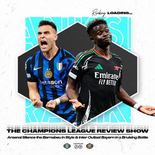Champions League Takeaway: Arsenal Silence the Bernabeu & Inter Outlast Bayern in a Bruiser