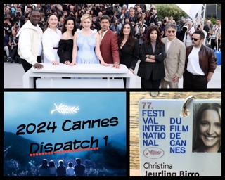 403: Our first dispatch from the 2024 Cannes Film Festival! Rain, glamour, politics and what we are looking forward to!
