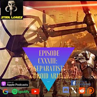Separatist Droid Army | EP 133