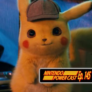 Detective Pikachu, Game Awards 2018, Nintendo Podcast, NPC Ep. 145