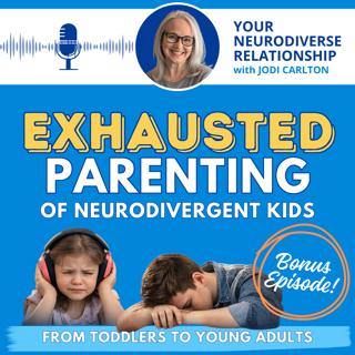 Neurodivergent Parenting: The Exhaustion No One Talks About