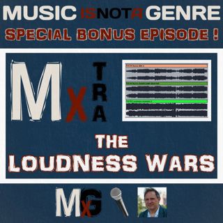 The LOUDNESS Wars | BONUS MxTRA PATREON EXCLUSIVE