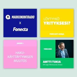 MR x Fonecta: Löytyykö yrityksesi? Jakso 1: Hakukäyttäytymisen muutos, Antti Tukia