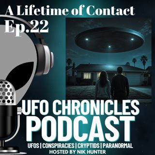 Ep.22 A Lifetime of Contact