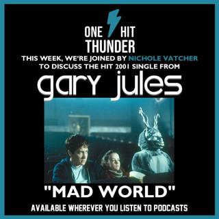 “Mad World” by Gary Jules (f/ Nichole Vatcher)