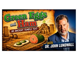 Ep336: Green Eggs & Ham: An Ancient Temple Text