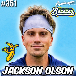 SAVANNAH BANANAS Jackson Olson on Jesse Cole, Selling Out Stadiums, and Banana Ball Takeover!