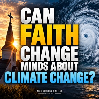 Can Faith Change Minds About Climate Change? Religion vs. Science