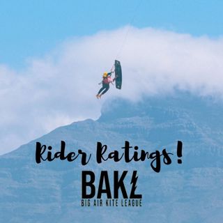 Rider Ratings | The Mega Pod | BAKL