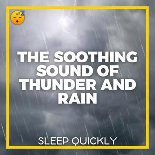 😴⛈️🎵 Listen to the Soothing Sound of THUNDER and RAIN with Soft MUSIC to SLEEP