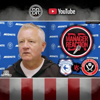 🗣️⚔️ CARDIFF CITY 2-2 SHEFFIELD UNITED: WILDER REACTS | MANAGER REACTION ⚔️🗣️