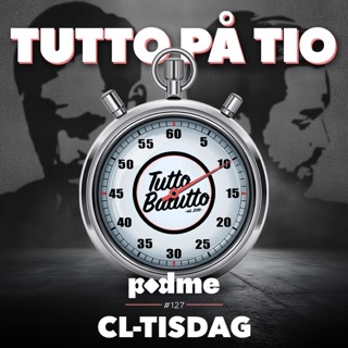 Tutto på tio – CL-tisdag