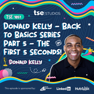 Back to Basics Series Part 5 - The First 10 Seconds! | Donald Kelly - 1851