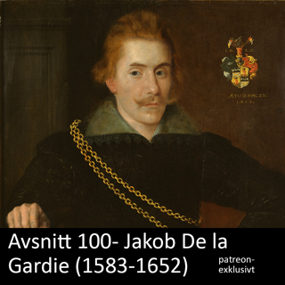 100. Jakob De la Gardie (1583-1652)