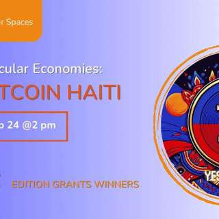 #Bitcoin Circular Economies - Bitcoin Beach Grants Winners | Yes Bitcoin Haiti